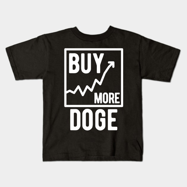 Buy More Doge Kids T-Shirt by blueduckstuff